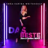 Carina Woitschack - Das Beste (Zero & DeNiro Remix)