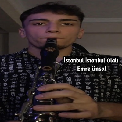 İstanbul İstanbul Olalı (feat. Emre ünsal)