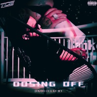 Dosing Off - Single - JinoGivenchy