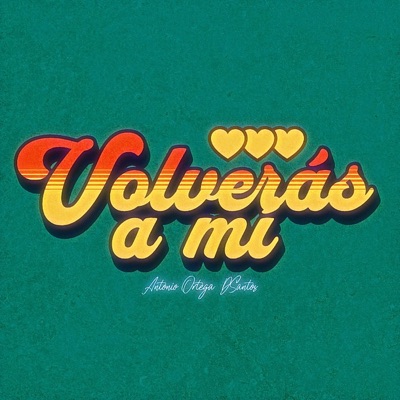 Volverás a mí (feat. DSantos) - Single