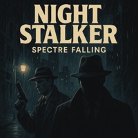 Night Stalker - Single - Spectre Falling