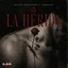La Herida