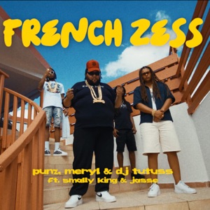 French Zess (feat. Jasse & Smally King)