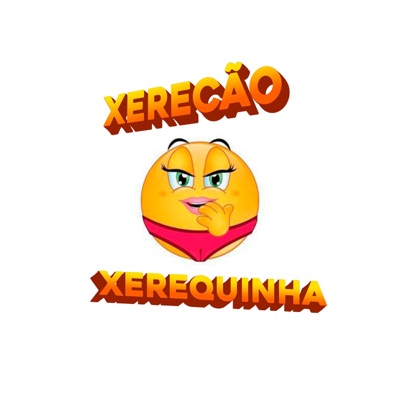 Xerecão, Xerequinha (feat. Dj Adrien Martins) - Single