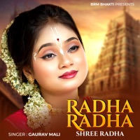 Radha Radha Shree Radha - Single - Gaurav Mali