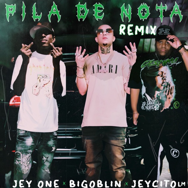 Pila de Nota - Single (Jey One Remix)