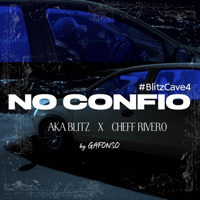 NO CONFIO (feat. CHEFF RIVERO) - Single