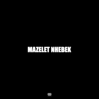 Mazelet Nhebek - Single - Houssem Ben Romdhane