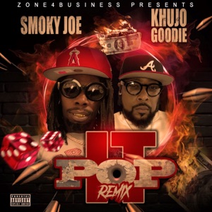 Pop It (feat. Khujo Goodie) [Remix]