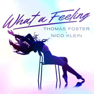What a Feeling - Single
