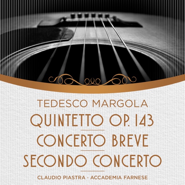 Margola: Quintetto, Op. 143, Concerto breve, Secondo concerto (1 Remastered Version)
