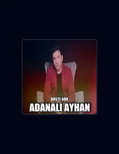 收听 Adanalı Murat、观看音乐视频、阅读小传、查看巡演日期等 ！