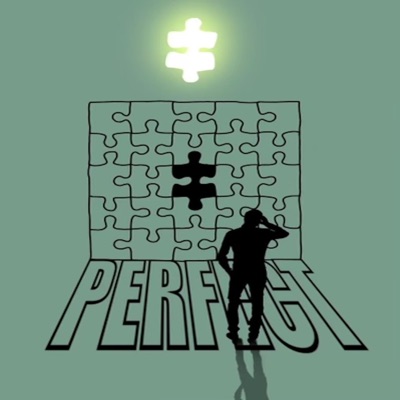 Perfect (feat. Erv X.O. Dawson, Anthony Cook-Moore & Shatawna) - Single