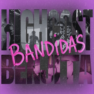 Bandidas (feat. Benjita) - Single