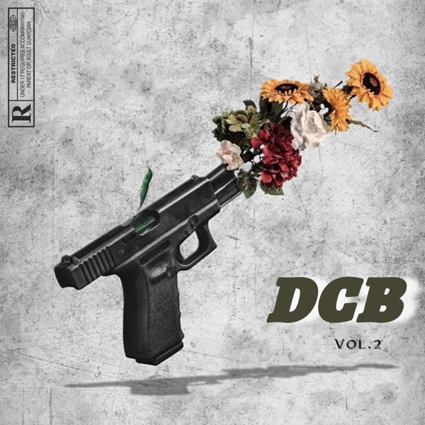DCB, Vol. 2 (feat. CooKiie Baybee & Broomé)