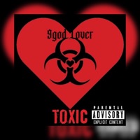 Toxic Lover - Single - 9god