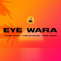 Eye Wara (feat. Nene Morus & Jayrex Suisui) - Single - Tonton Malele