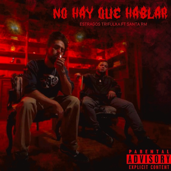 No Hay Que Hablar