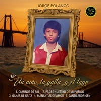 Un niño, la gaita y el lago - EP - Jorge Polanco