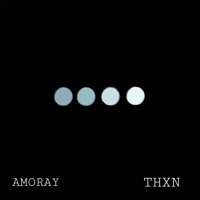 Circles (feat. Thxn) - Single - Amoray