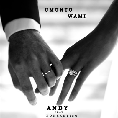 Umuntu wami (feat. Nonkanyiso) - Single