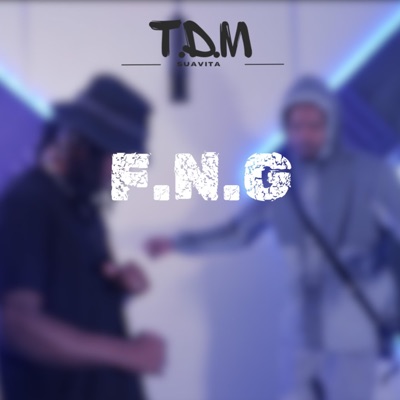 T.D.M #2 (feat. Fng) - Single