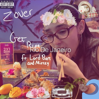 Get Ripe (feat. Lord Bart & Mistzy) - Single
