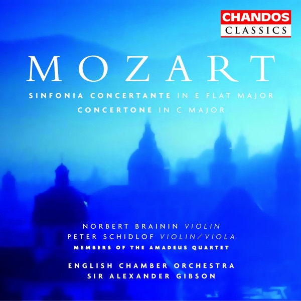 Mozart: Sinfonia concertante in E-Flat Major, K. 364 & Concertone in C Major, K. 190