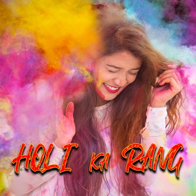 Holi Ka Rang - Single