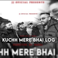 Kuchh Mere Bhai Log (feat. Rollin) - Single - JJ Official