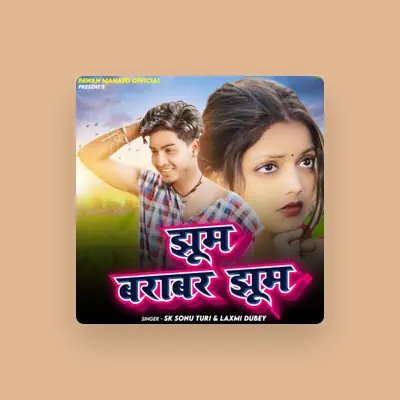 Listen to SK Sonu Turi, watch music videos, read bio, see tour dates & more!