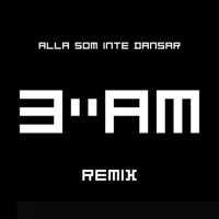 Alla som inte dansar (3: AM Remix) - Single - Trintan