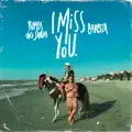 I Miss You