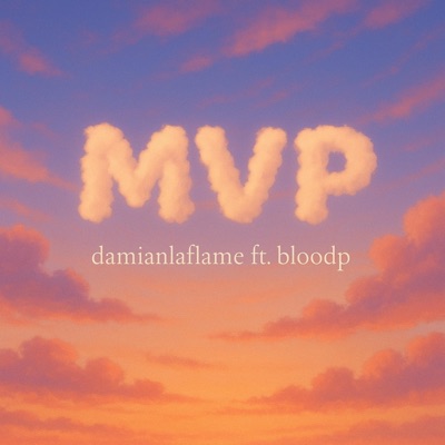 MVP (feat. Blood P) - Single
