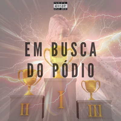 Em Busca do Pódio - Single