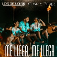 Me Llega, Me Llega (En Vivo) - Single - Los de la GS & Charly Pérez