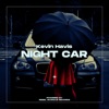 Night Car - Single