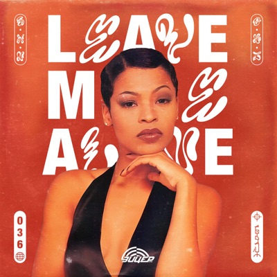 leavemealone - Single