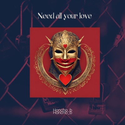 Need your love - Single