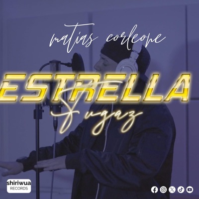 Matias corleone (Estrella fugaz) [Radio Edit] - Single