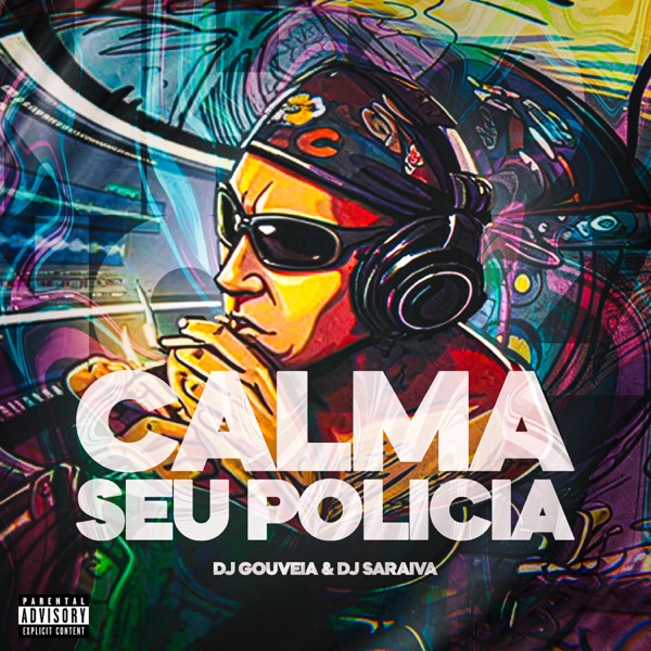 Calma Seu Polícia