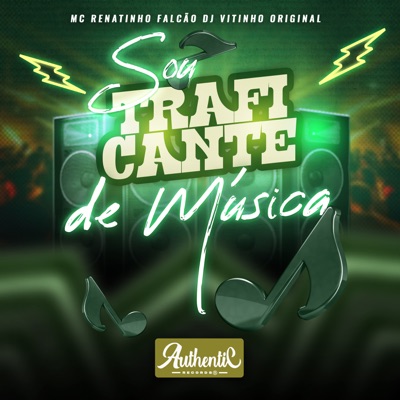 Sou Traficante de Música - Single