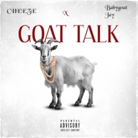 GOAT TALK (feat. BabyGoat Jay) - Single - Eastside Cheeze
