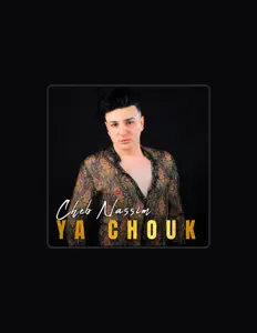 Listen to Cheb Nassim, watch music videos, read bio, see tour dates & more!