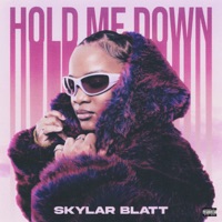 Hold Me Down - Single - Skylar Blatt