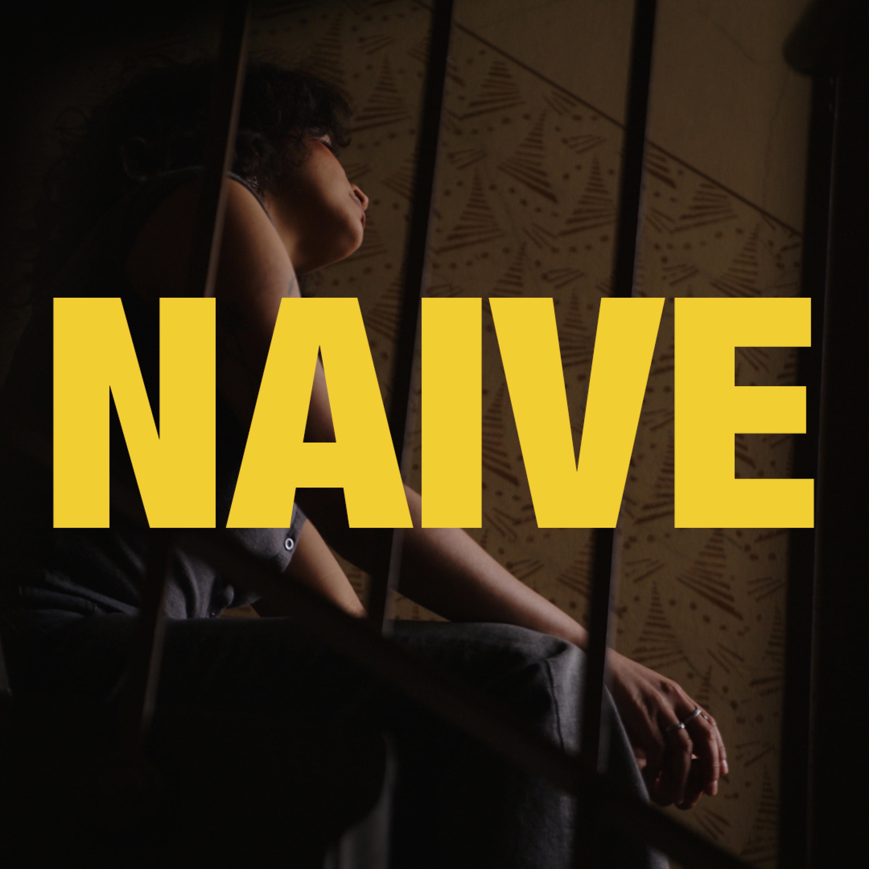 Naive - Single