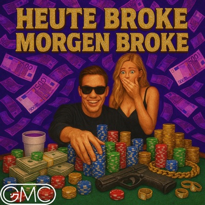 HEUTE BROKE, MORGEN BROKE - Single