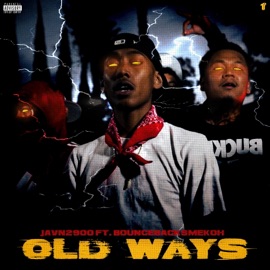 Old Ways (feat. BounceBackSmekoh) Javn2900