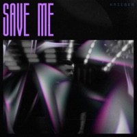 Save Me - Single - KRIEGER (BR)