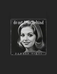 收听 Banned Vinyl、观看音乐视频、阅读小传、查看巡演日期等 ！